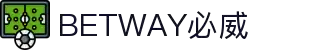 BETWAY·必威(西汉姆联)官方网站-Official Platform